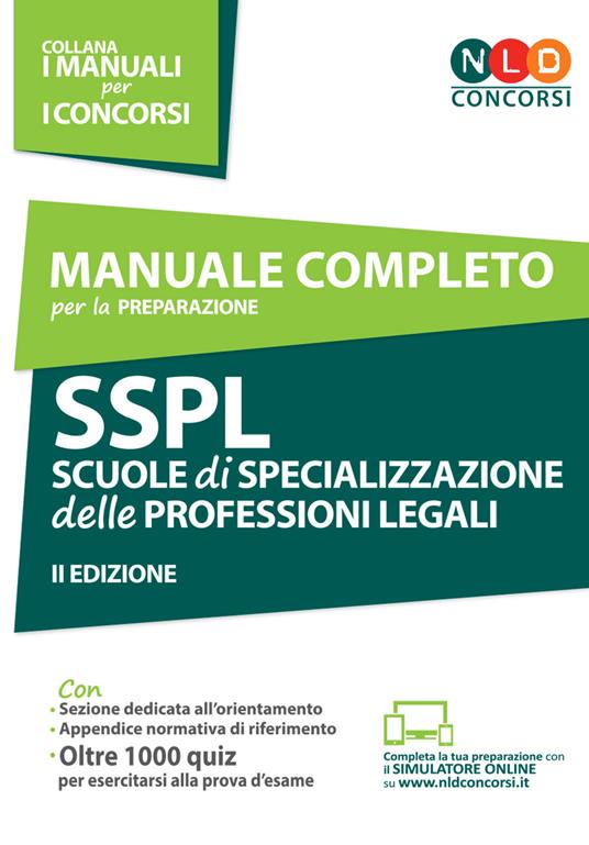 Manuale completo per la preparazione SSPL. Scuole di specializzazione delle professioni legali - copertina