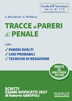 Tracce di pareri di penale. Con Contenuto digitale per accesso on line