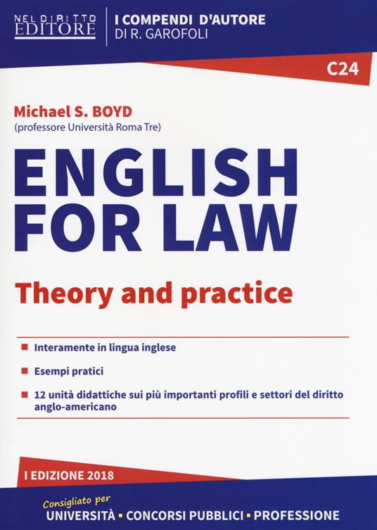 English for law. Theory and practice - Michael S. Boyd - copertina