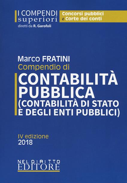 Compendio di contabilità pubblica (contabilità di Stato e degli enti pubblici) - Marco Fratini - copertina
