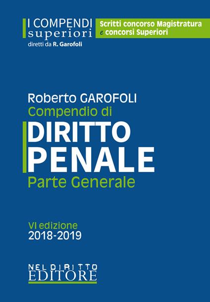 Compendio di diritto penale. Parte generale. Con aggiornamento online - Roberto Garofoli - copertina