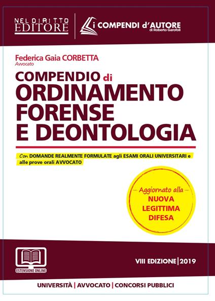 Compendio di ordinamento forense e deontologia - Federica Gaia Corbetta - copertina