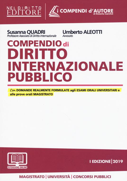 Compendio di diritto internazionale pubblico. Con aggiornamento online - Susanna Quadri,Umberto Aleotti - copertina