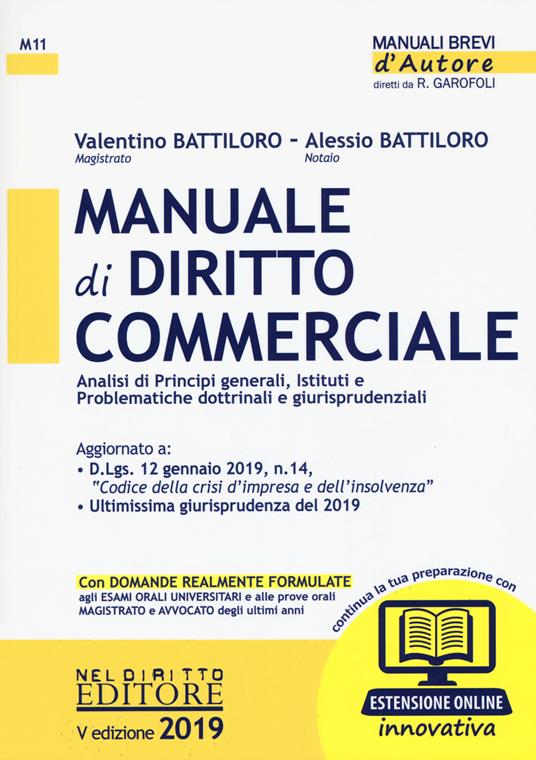 Manuale di diritto commerciale. Con espansione online - Valentino Battirolo,Alessio Battiloro - copertina
