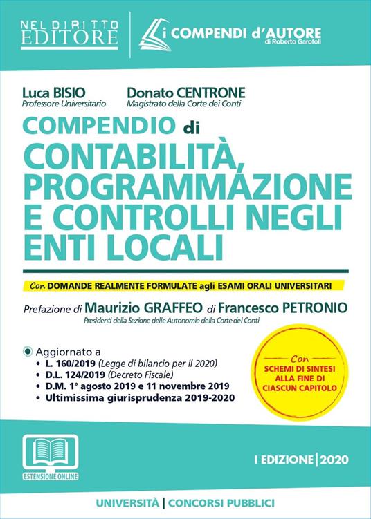 Compendio di contabilità, programmazione e controlli negli enti locali. Con espansione online - Luca Bisio,Donato Centrone - copertina