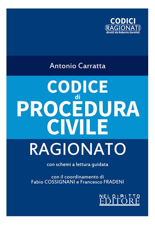 Codice di procedura civile ragionato - Antonio Carratta - copertina