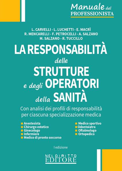 La responsabilità delle strutture e degli operatori della sanità - copertina