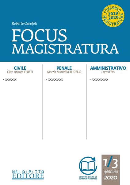 Focus magistratura. Concorso magistratura 2020: Civile, penale, amministrativo (2020). Vol. 1 - copertina