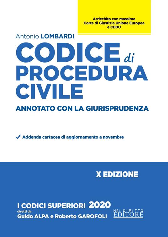 Codice di procedura civile. Annotato con la giurisprudenza - Antonio Lombardi - copertina