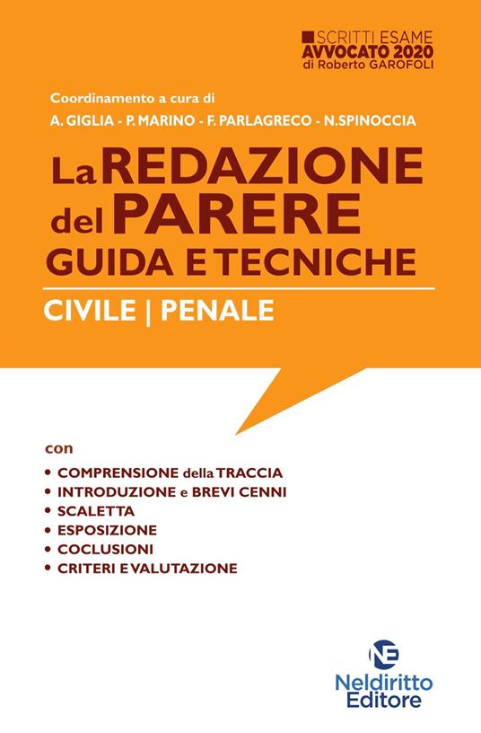 La redazione del parere. Guida e tecniche. Civile-Penale - copertina