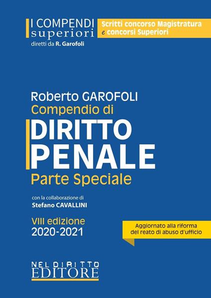 Compendio di diritto penale. Parte speciale - Roberto Garofoli - copertina