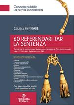 60 referendari TAR. La sentenza