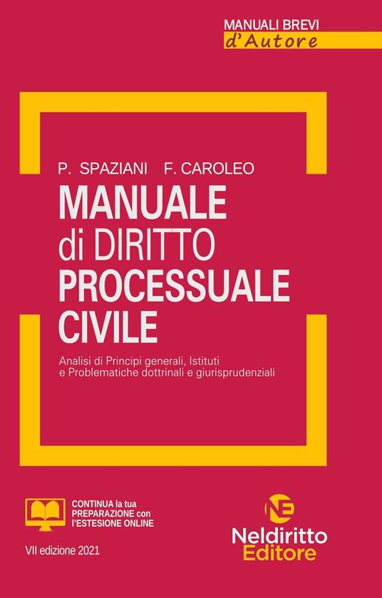 Manuale di diritto processuale civile. Nuova ediz. - Paolo Spaziani,Franco Caroleo - copertina