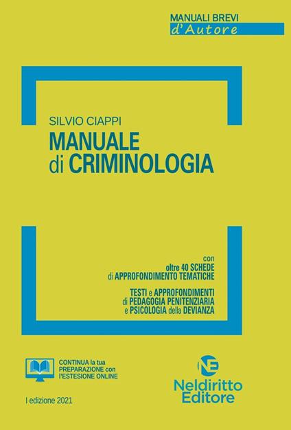 Manuale di criminologia. Nuova ediz. - Silvio Ciappi - copertina