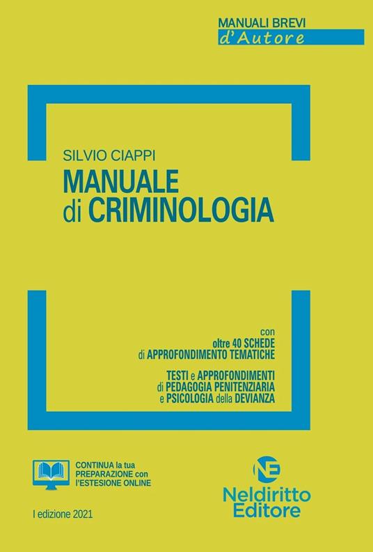 Manuale di criminologia. Nuova ediz. - Silvio Ciappi - copertina