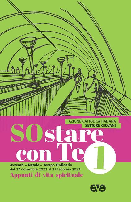 Sostare con te. Appunti di vita spirituale. Vol. 1: Avvento-Natale-Tempo ordinario dal 27 novembre 2022 al 21 febbraio 2023 - copertina