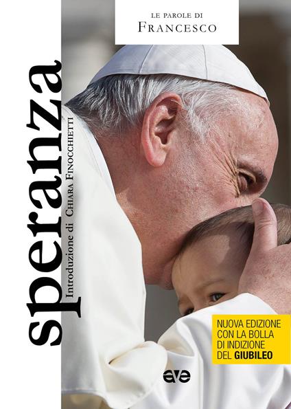 Speranza. Ediz. speciale giubileo - Francesco (Jorge Mario Bergoglio) - copertina