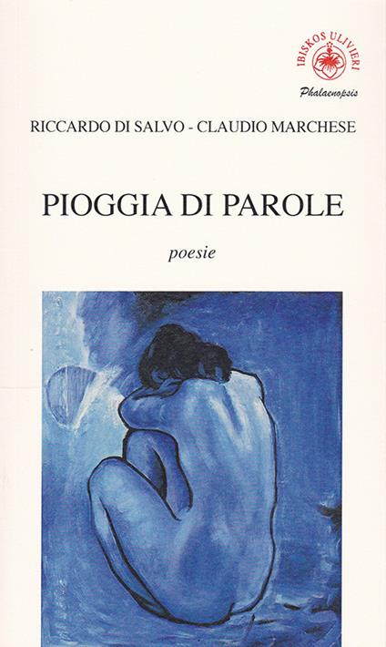 Pioggia di parole - Riccardo Di Salvo,Claudio Marchese - copertina