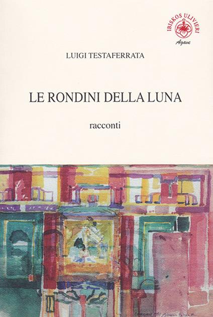 Le rondini della luna - Luigi Testaferrata - copertina