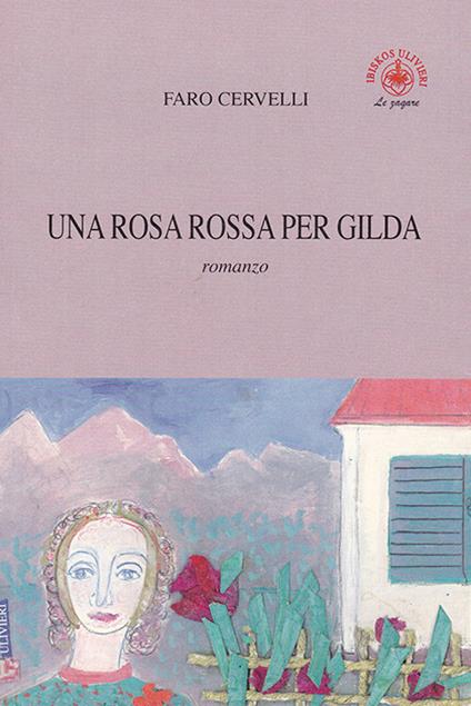 Una rosa rossa per Gilda - Faro Cervelli - copertina