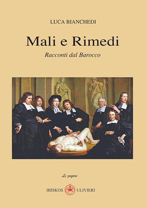 Racconti dal Barocco. Mali e rimedi - Luca Bianchedi - copertina