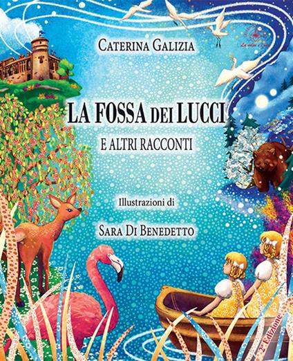 La fossa dei lucci. E altri racconti - Caterina Galizia - copertina