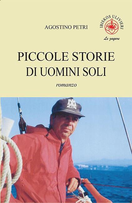 Piccole storie di uomini soli - Agostino Petri - copertina