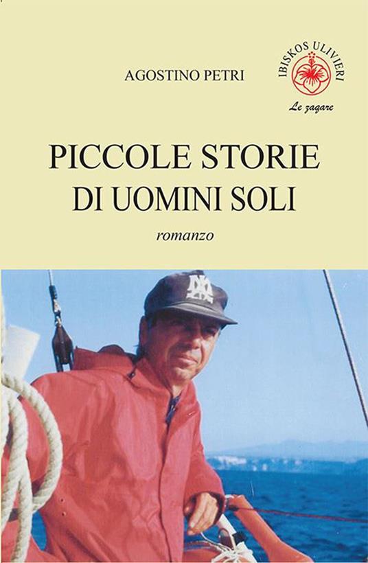 Piccole storie di uomini soli - Agostino Petri - copertina