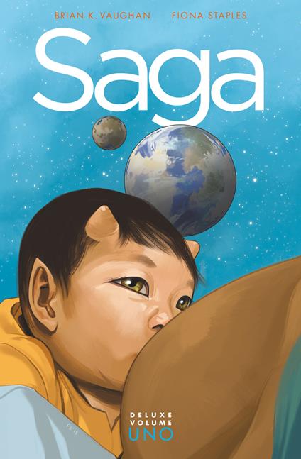 Saga deluxe. Vol. 1 - Fiona Staples,Brian K. Vaughan,Leonardo Favia,Michele Foschini - ebook