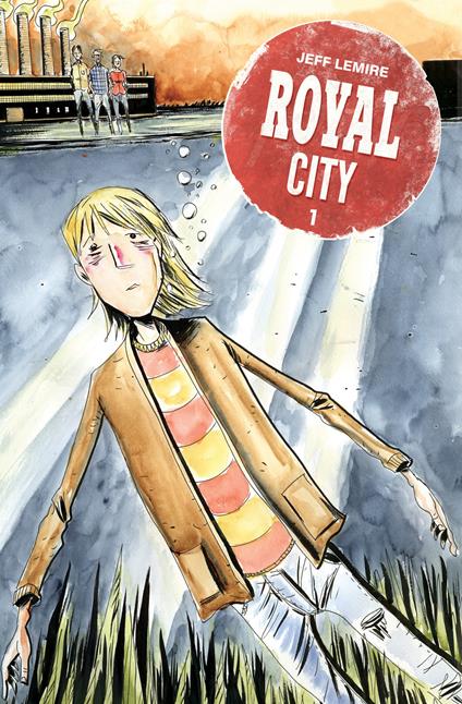 Royal city. Vol. 1 - Jeff Lemire,Leonardo Favia - ebook