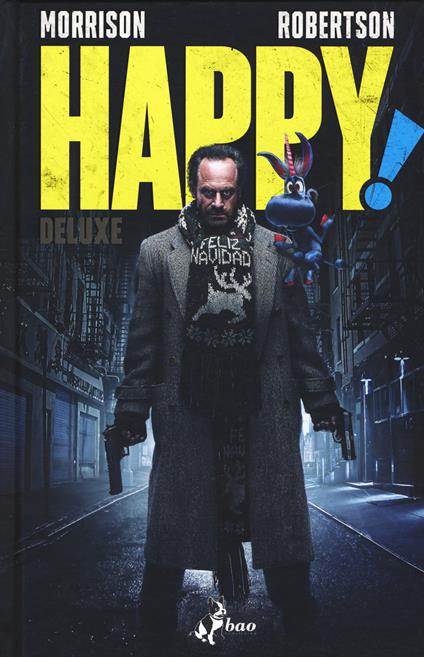 Happy! Ediz. deluxe - Grant Morrison,Darick Robertson - copertina