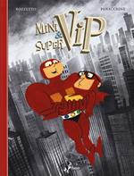  Minivip <(>&<)> Supervip. Il mistero del viavai. Edizione Variant Esclusiva