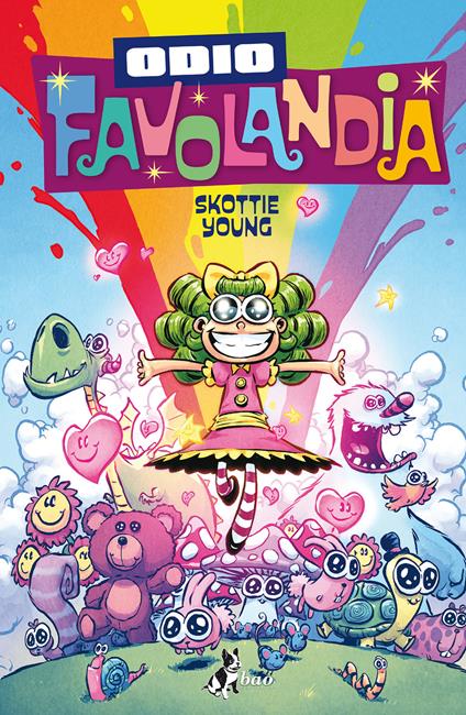 Odio Favolandia. Vol. 3 - Skottie Young,Michele Foschini - ebook