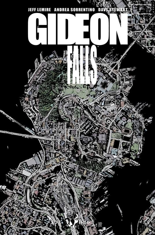 Il Gideon falls. Vol. 1 - Jeff Lemire,Andrea Sorrentino,Dave Stewart,Leonardo Favia - ebook
