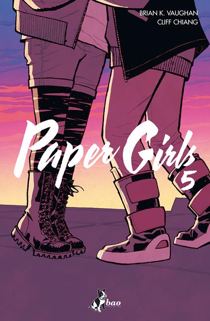 Paper girls. Vol. 5 - Cliff Chiang,Brian K. Vaughan,Michele Foschini - ebook
