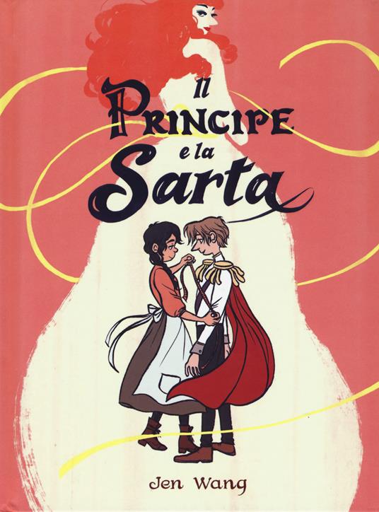 Il principe e la sarta - Jen Wang - copertina