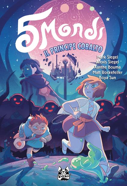 Il 5 mondi. Vol. 2 - Alexis Siegel,Mark Siegel,Xanthe Bouma,Matt Rockefeller - ebook