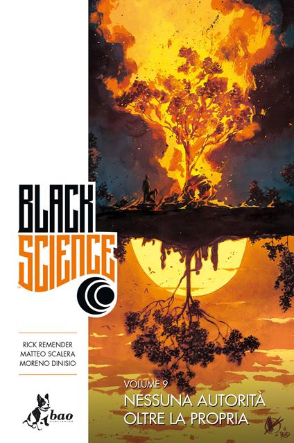 Black science. Vol. 9 - Moreno Dinisio,Rick Remender,Matteo Scalera - ebook
