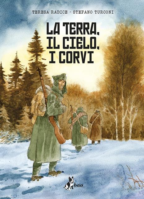 La terra, il cielo, i corvi - Teresa Radice,Stefano Turconi - 2