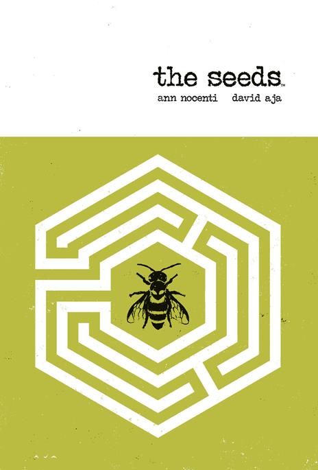The seeds - Ann Nocenti,David Aja - copertina