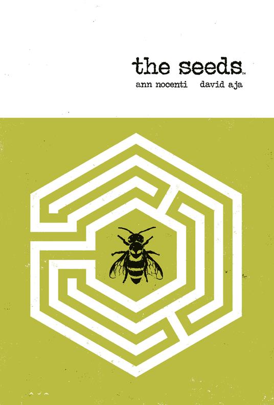 The seeds - Ann Nocenti,David Aja - copertina