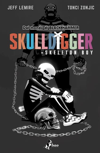 Skulldigger. Black Hammer - Jeff Lemire,Tonci Zonjic - copertina