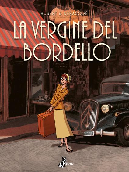 La vergine del Bordello - Hubert,Kerascoët,Francesco Savino - ebook