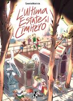 L' ultima estate al cimitero