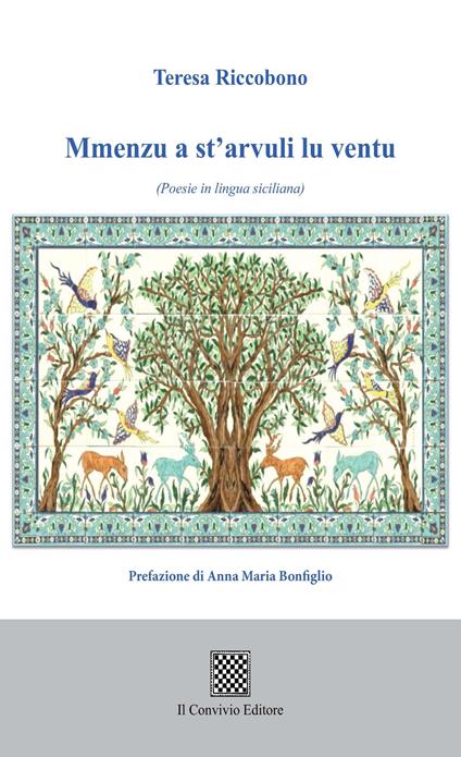 Mmenzu a st'arvuli lu ventu (Poesie in lingua siciliana) - Teresa Riccobono - copertina
