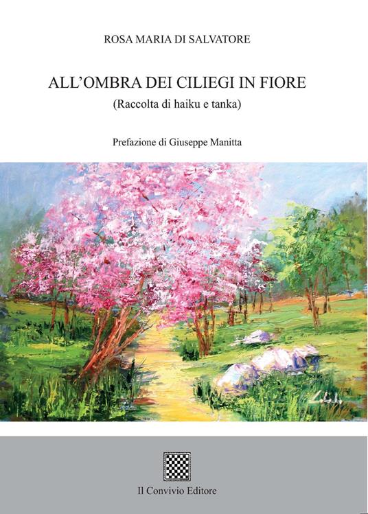 All'ombra dei ciliegi in fiore (Raccolta di haiku e tanka) - Rosa Maria Di Salvatore - copertina