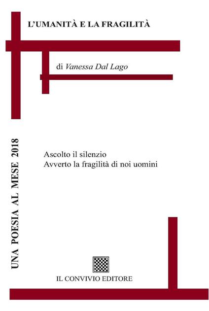 L'umanità e la fragilità - Vanessa Dal Lago - copertina