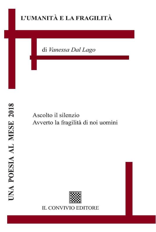 L'umanità e la fragilità - Vanessa Dal Lago - copertina