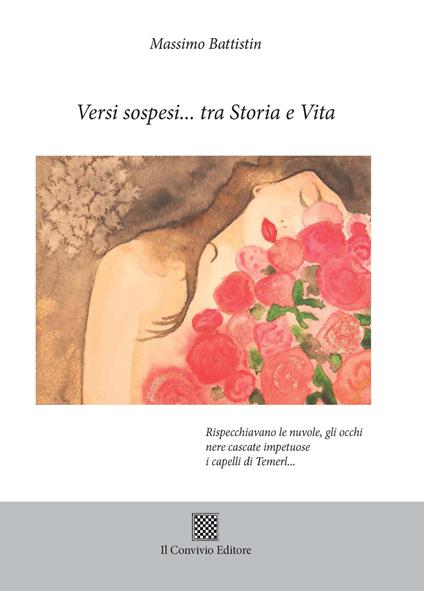 Versi sospesi... tra storia e vita - Massimo Battistin - copertina