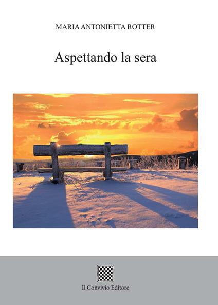 Aspettando la sera - Maria Antonietta Rotter - copertina